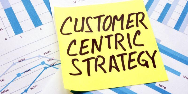 customer centric strategy