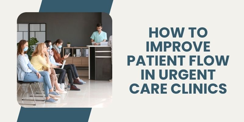 improve-patient-flow-in-urgent-care-clinics