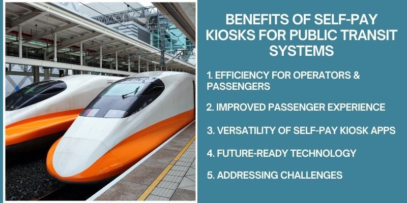 list-of-benefits-of-self-pay-kiosks-for-public-transportation-systems